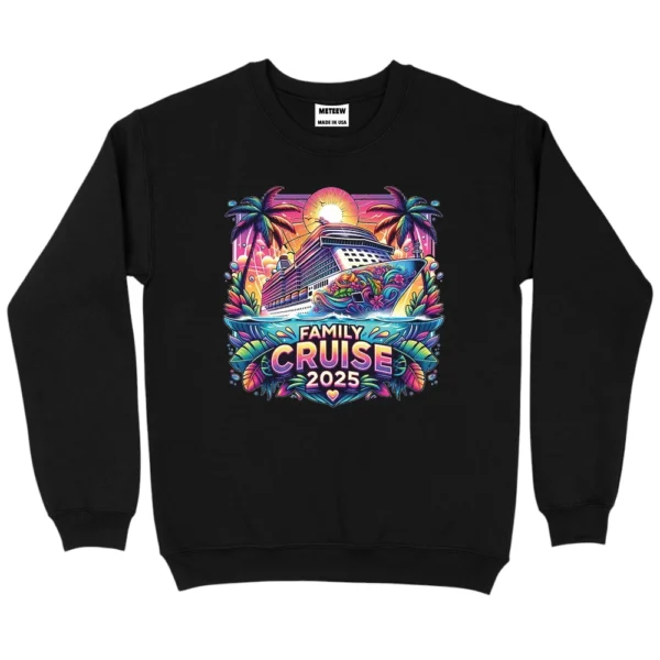 Family Cruise 2025 Sweatshirt - Black