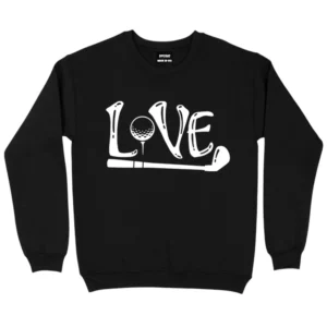 Love Golf Sweatshirts - Black
