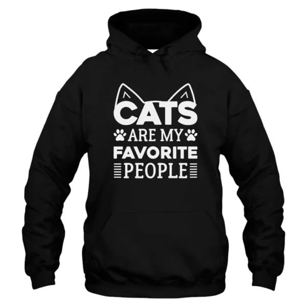 Cats Are My Favorite People Hoodie - Black