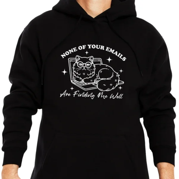 None Of Your Emails Hoodie - Black